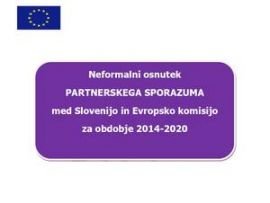 Osnutek Partnerskega sporazuma med Slovenijo in Evropsko komisijo za obdobje 2014-2020