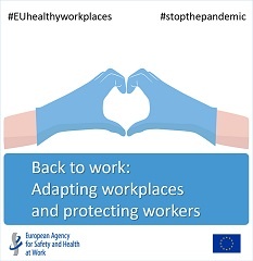 Evropska Agencija za varnost in zdravje pri delu je pripravila neobvezujoče smernice za pomoč delodajalcem in delavcem 