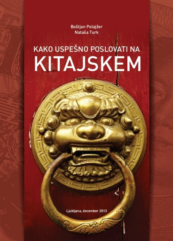 Priročnik - Kako uspešno poslovati na Kitajskem