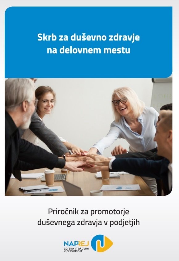 Priročnik za promotorje v podjetjih – Skrb za duševno zdravje na delovnem mestu