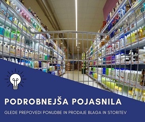 PODROBNEJŠA POJASNILA: Odlok o začasni prepovedi ponujanja in prodajanja blaga in storitev