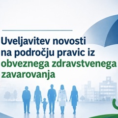 Uveljavitev sprememb in dopolnitev Pravil obveznega zdravstvenega zavarovanja